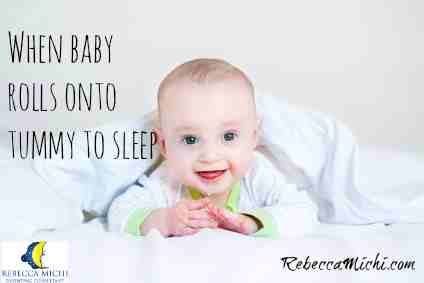 When Baby Rolls Onto Tummy To Sleep Rebecca Michi Children S