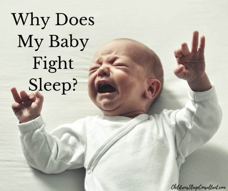 Why Does My Baby Fight Sleep? – Rebecca Michi – Children's Sleep Consultant