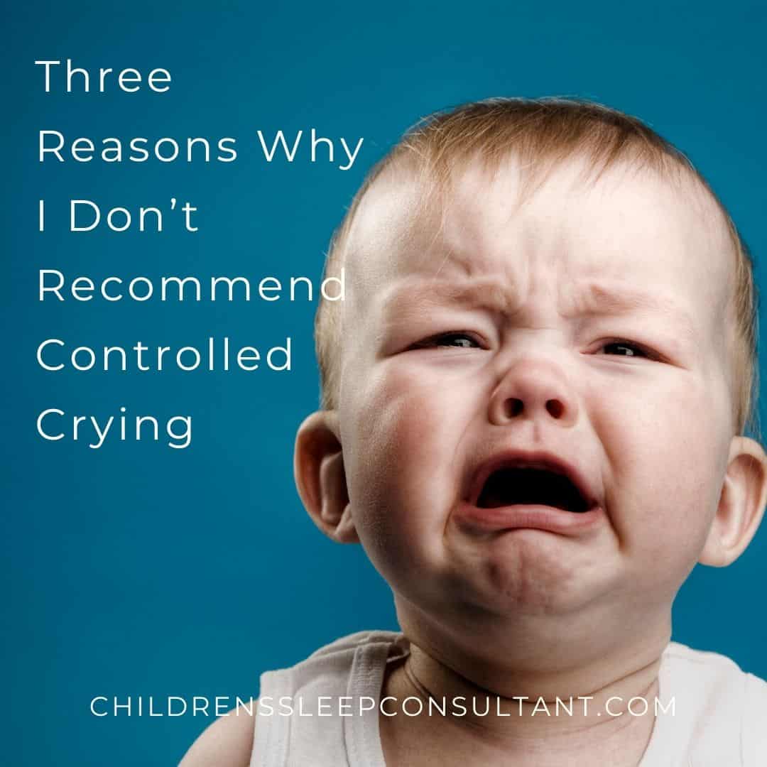 Three Reasons Why I Dont Recommend Controlled Crying Rebecca Michi 