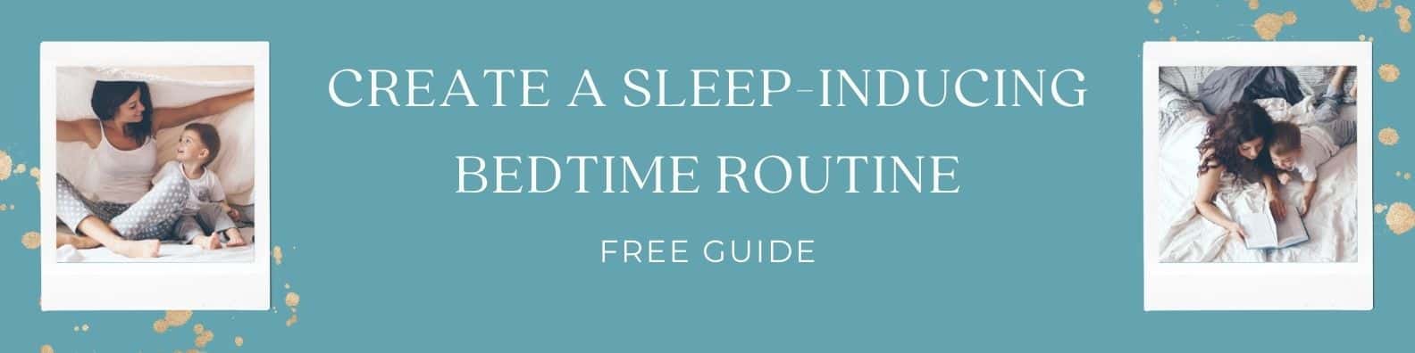 BEDTIME ROUTINE