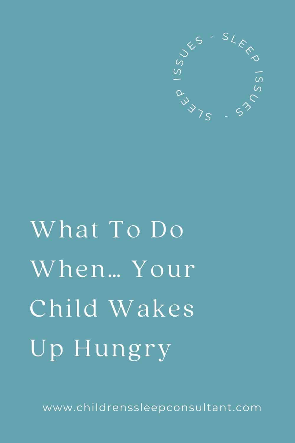 what-to-do-when-your-child-wakes-up-hungry