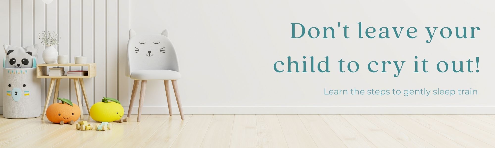 don't leave your child banner