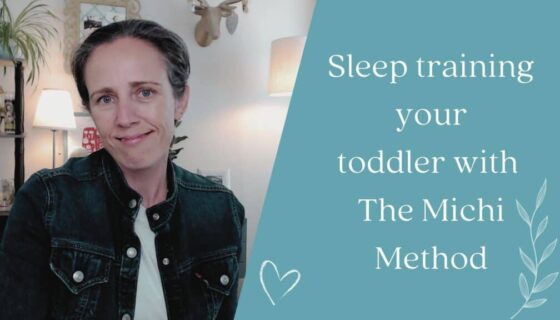 Sleep training your toddler with The Michi Method