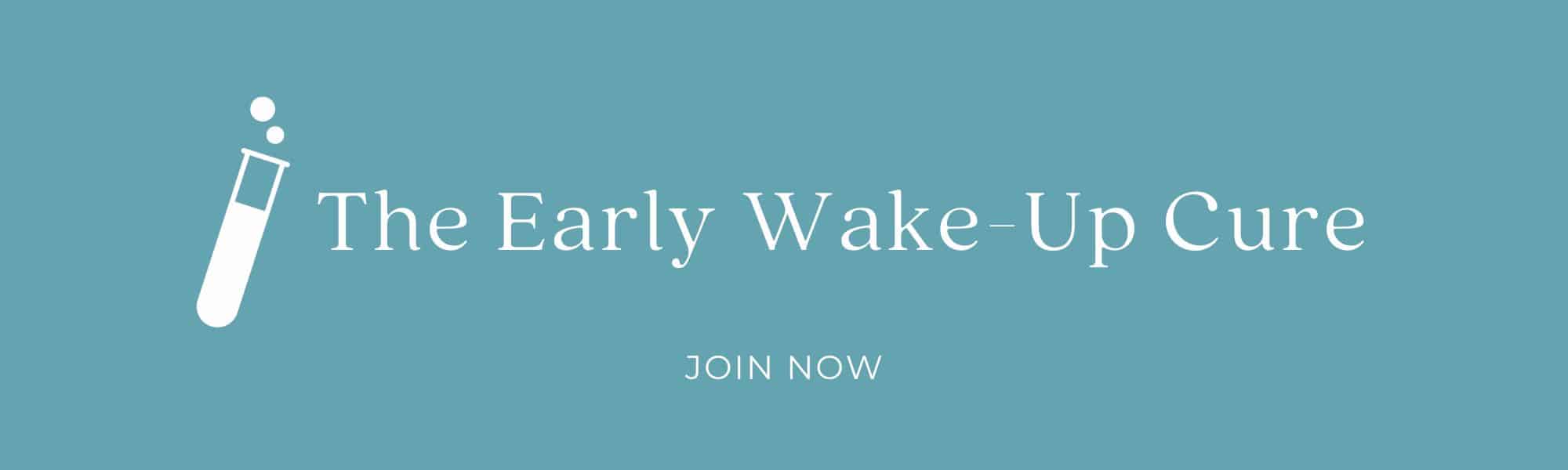 EARLY WAKE UP JOIN NOW BANNER