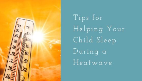 Tips for Helping Your Child Sleep During a Heatwave